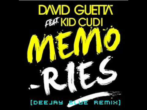 David Guetta feat Kid Cudi - Memories [Deejay Blue Remix]