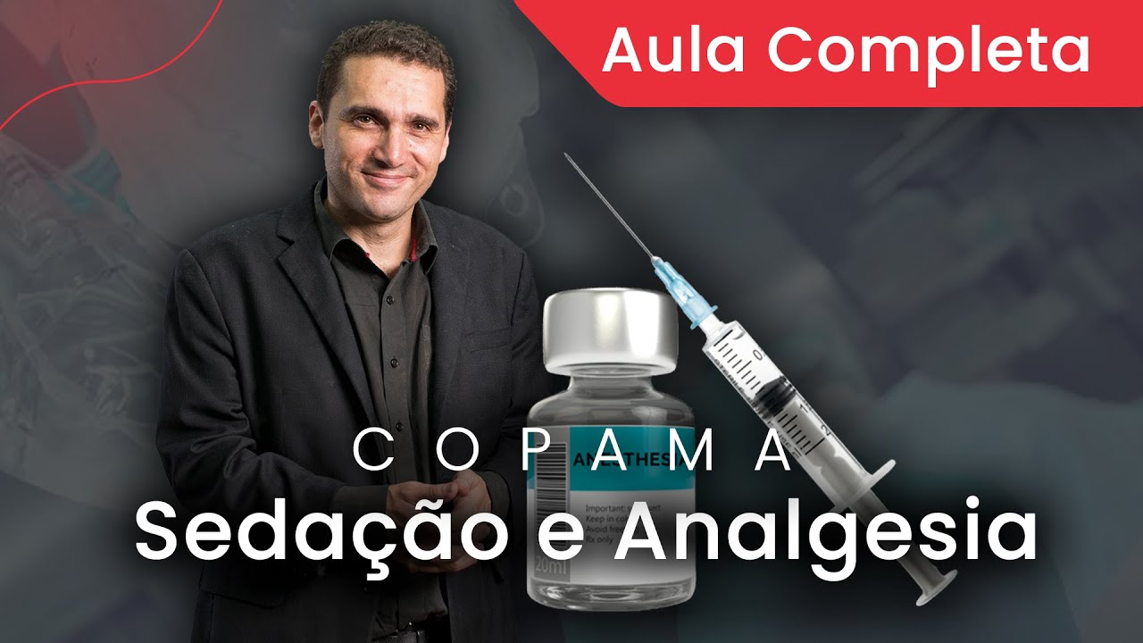 Sedação e Analgesia em Procedimentos Médicos