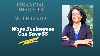 How Can Businesses Save $$?