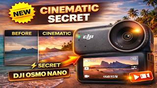 DJI Osmo Nano Cinematic Secret (1 Setting Changes Everything)