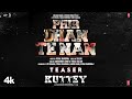 Phir Dhan Te Nan Teaser Kuttey Arjun Tabu Radhika Gulzar Sukhwinder Singh Vishal D New Song 2023