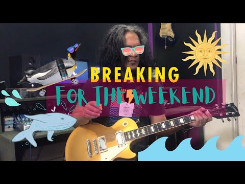 Breaking For The Weekend - Franco