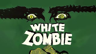 White Zombie (1932) | Horror Movie |
