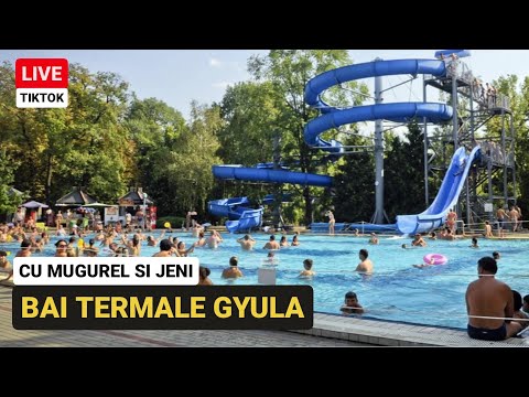Cu JENI si MUGUREL la BAI TERMALE la GYULA, piscine cu apa calda, preturi mici, curatenie 🔴 LIVE TT