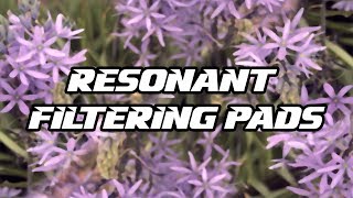 Tutorial #62 | Resonant Filtering Pads/Atmospheres