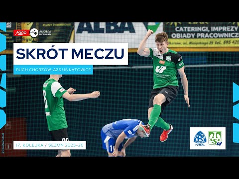 Ruch Chorzów - AZS UŚ Katowice 3:5 SKRÓT 17. kolejka (2025/26)