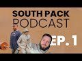 We Here | South Pack Podcast #1