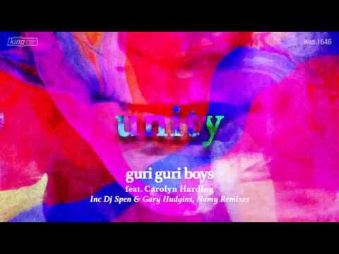 guri guri boys feat. Carolyn Harding - Unity (Dj Spen & Gary Hudgins Remix)