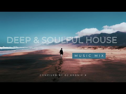 Deep & Soulful House Selection |