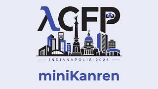 [ICFP 2026] HO221 Presidents Room - miniKanren (Aug 24th)