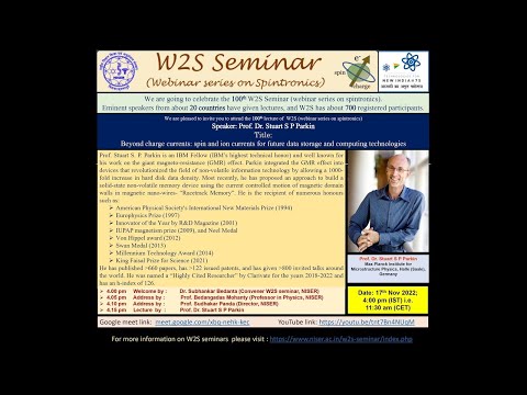 W2S 100th Webinar by Prof. Stuart S P Parkin: Beyond charge currents