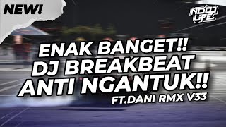 Download lagu DJ ENAK BUAT DI MOBIL! BREAKBEAT DURASI PANJANG!! FULL BASS 2026 V33 [NDOO LIFE FT.@Dani8th ] mp3