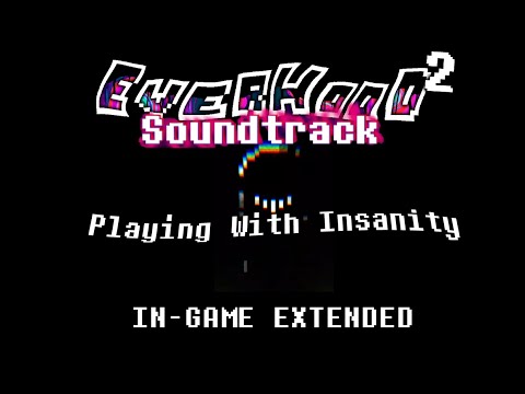 Everhood 2 OST In-Game Extended - Playing With Insanity