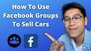 How to use Facebook groups to sell cars