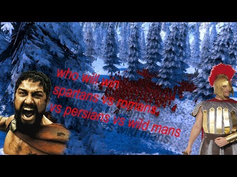 who will win spartans vs romans vs persians vs wild mans