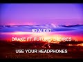 Drake Ft Future Desires 8D AUDIO