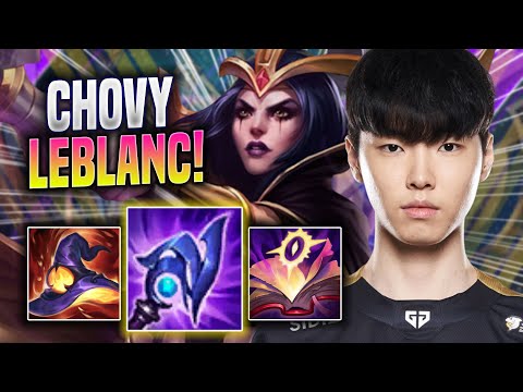 CHOVY IS A GOD WITH LEBLANC! - GEN Chovy Plays Leblanc MID vs Yone! | Season 2022
