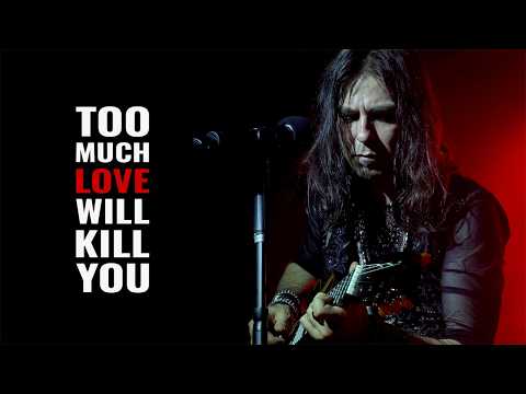 Too Much Love Will Kill You – Live | Rihards Saule & Queentessence