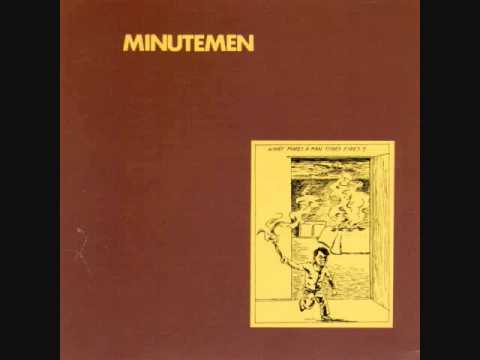 the minutemen - what makes a man start fires lp