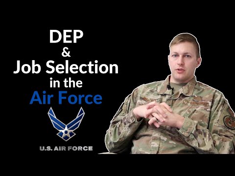 DEP and Job Qualifications in The Air Force