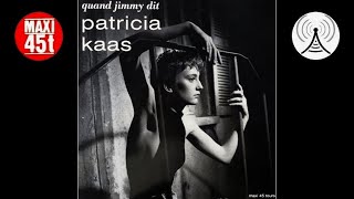Patricia Kaas - Quand Jimmy dit (Maxi single - 1988)