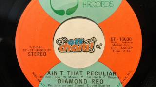 Diamond Reo - Ain&#39;t That Peculiar ■ 45 RPM 1975 ■ OffTheCharts365