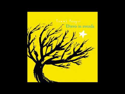 Tomaž Pengov - Drevo in zvezda (2011) - Full Album