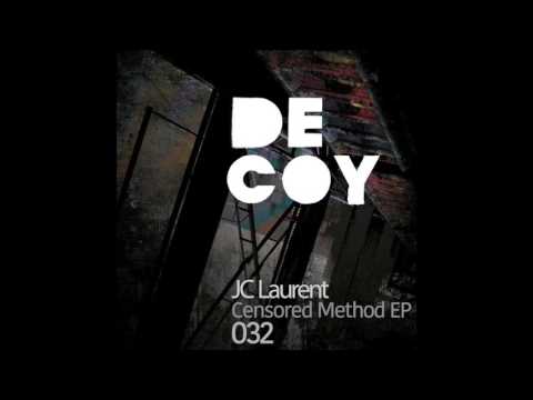 JC Laurent - Censored Method (Hemka Remix) - Decoy032