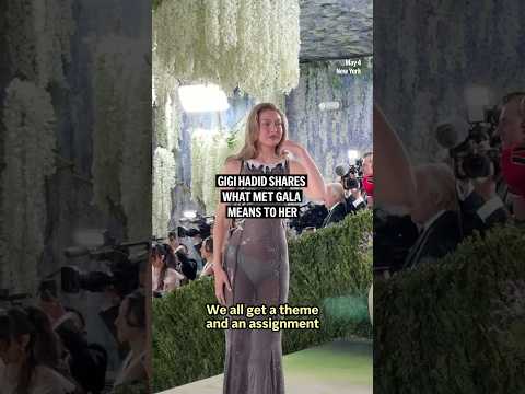 Video Thumbnail: Gigi Hadid shares what the Met Gala means to her
