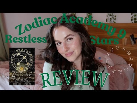 My thoughts on Zodiac Academy 9: Restless Stars [BOOK REVIEW] **SPOILERS**