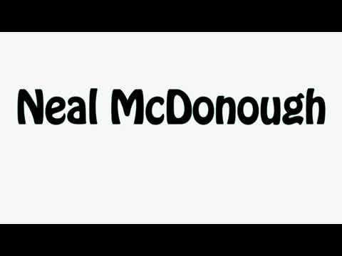 Learn How To Pronounce Neal McDonough