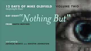 Nothing But (Mike Oldfield Cover)
