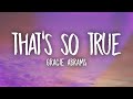 Gracie Abrams That S So True Lyrics