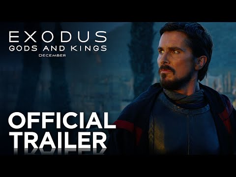 Exodus: Gods and Kings (2014) Official Trailer