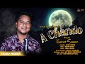 A CHANDO MALE VERISON KUMAR SAWAN SANTALI NEW STUDIO VERSION 2025