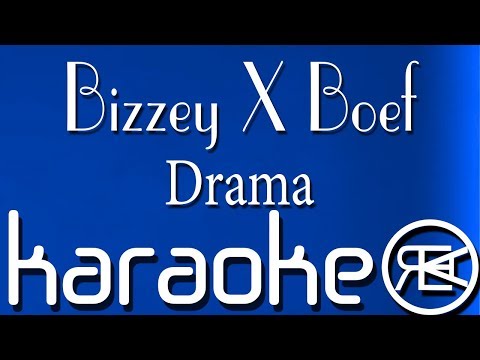 Bizzey X Boef - Drama | Karaoke Lyrics