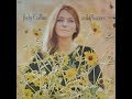 Judy Collins - Hey, That's No Way to Say Goodbye  [HD]