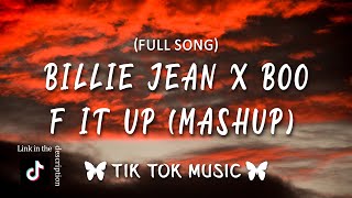 BILLIE JEAN X BOO X F IT UP VMESHBEATS {MASHUP} (Lyrics) (Tiktok Song)