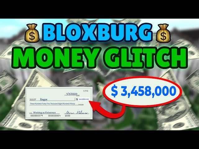 Roblox Bloxburg Money Glitch 2019 July