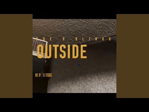 Come Outside (feat. Blinko)