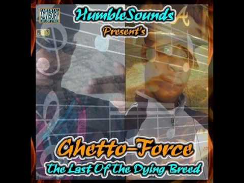 Ghetto-Force - When you come home