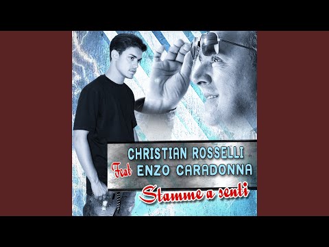 Stamme a senti' (feat. Enzo Caradonna)
