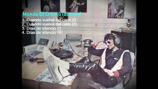 Luis Alberto Spinetta - Demos Mondo Di Cromo