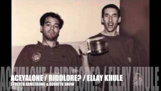 FREESTYLE - ACEYALONE / RIDDLORE? / ELLAY KHULE