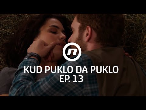 Damirov i Katarinin prvi poljubac - Kud puklo da puklo - epizoda 13