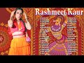 Rashmeet Kaur Best Songs Rashmeet Kaur Playlist