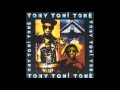 Tony Toni Tone - (Lay Your Head On My) Pillow