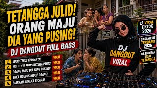 Download lagu TETANGGA JULID | LAGU SINDIRAN UNTUK TETANGGA | DJ DANGDUT VIRAL FULL BASS TERBARU | DJ VIRAL TIKTOK mp3 Download lagu TETANGGA JULID | LAGU SINDIRAN UNTUK TETANGGA | DJ DANGDUT VIRAL FULL BASS TERBARU | DJ VIRAL TIKTOK mp3