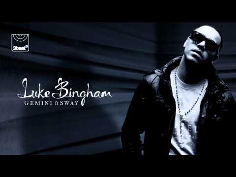 Luke Bingham ft. Sway - Gemini (Todd Edwards Vocal Edit)