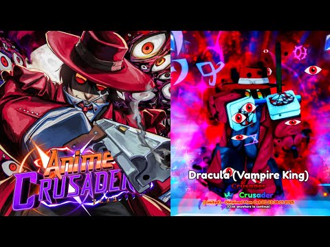 NEW! Crusader Unit Alucard Showcase | Anime Crusaders